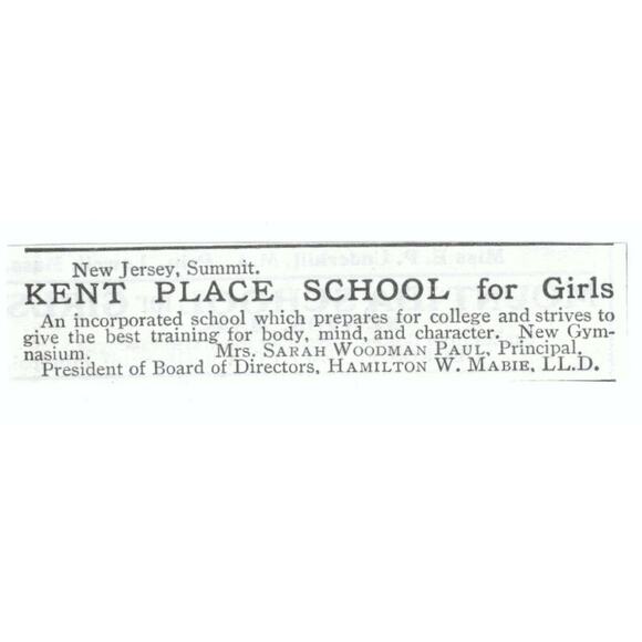qu Other - Kent Place Girls School Summit NJ Sarah Woodman Paul 1903 Magazine Ad AF7-SS1